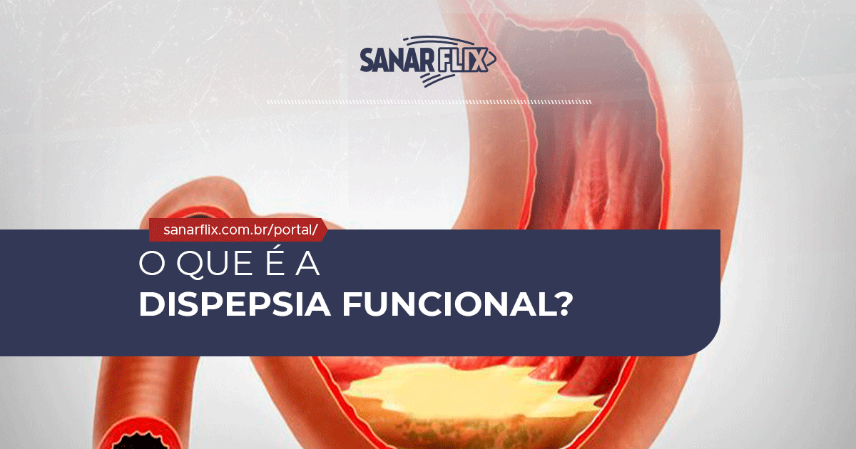 quais são os sintomas de dispepsia funcional