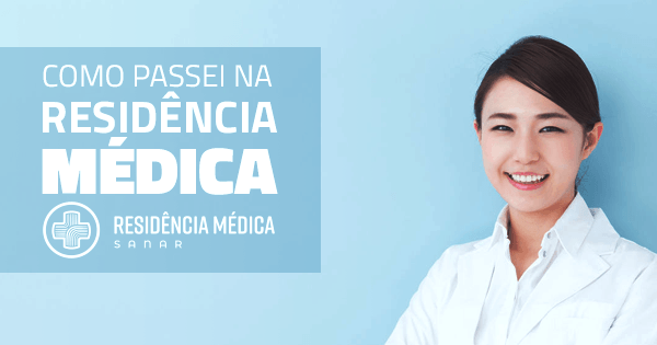 , Como passei na Residência Médica
