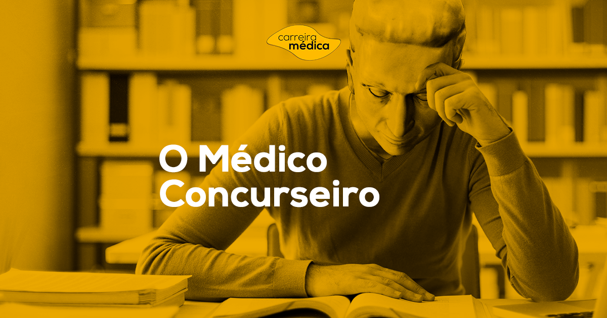 , O Médico Concurseiro