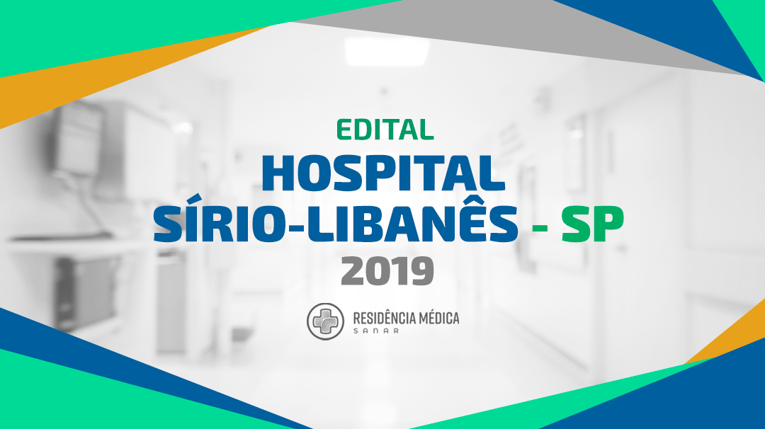, Hospital Sírio-Libanês divulga edital de programas de Residência Médica