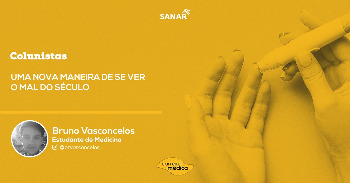 , Diabetes: O novo contexto do Mal do Século | Colunistas