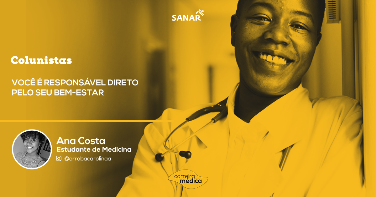 Você é responsável pelo seu bem-estar - Sanar Medicina