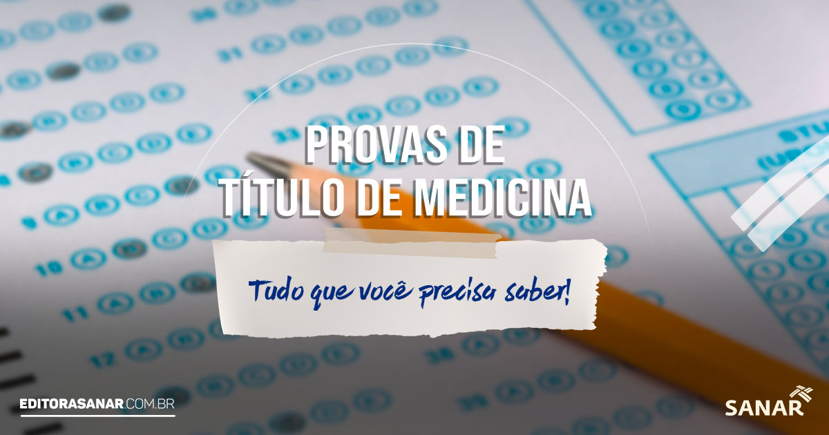provas de título de medicina, Prova de Título de Medicina: tudo que você precisa saber!